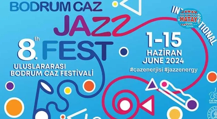 ULUSLARARASI BODRUM CAZ FESTİVALİ BAŞLIYOR