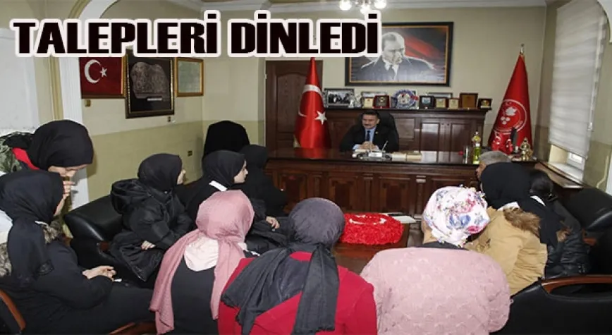 VATANDAŞLARIN İSTEK VE TALEPLERİNİ DİNLEDİ
