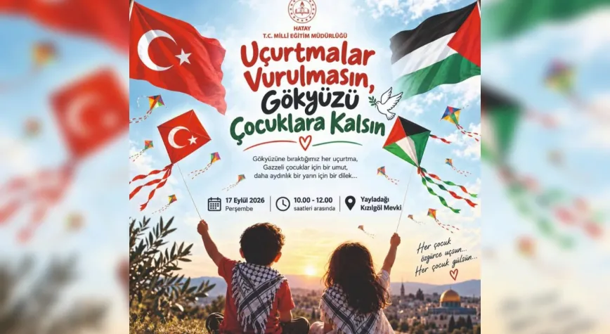 Yayladağı’nda Uçurtmalar Barış İçin Uçacak
