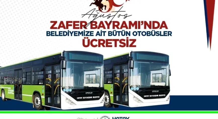 Zafer Bayramı’nda Hbb Otobüsleri Ücretsiz Olacak 